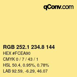 カラーコード: RGB 252.1 234.8 144 | qconv.com