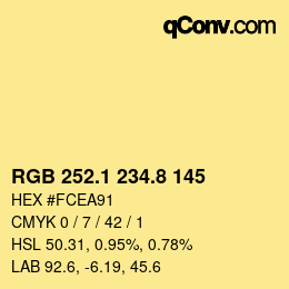 カラーコード: RGB 252.1 234.8 145 | qconv.com