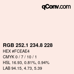 Color code: RGB 252.1 234.8 228 | qconv.com