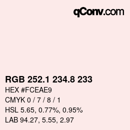 Color code: RGB 252.1 234.8 233 | qconv.com