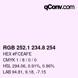 Color code: RGB 252.1 234.8 254 | qconv.com