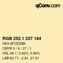 カラーコード: RGB 252.1 237 184 | qconv.com