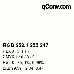 カラーコード: RGB 252.1 255 247 | qconv.com