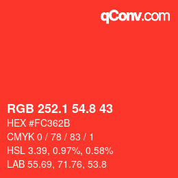 カラーコード: RGB 252.1 54.8 43 | qconv.com