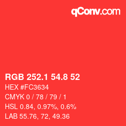 カラーコード: RGB 252.1 54.8 52 | qconv.com
