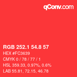 カラーコード: RGB 252.1 54.8 57 | qconv.com