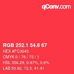 カラーコード: RGB 252.1 54.8 67 | qconv.com