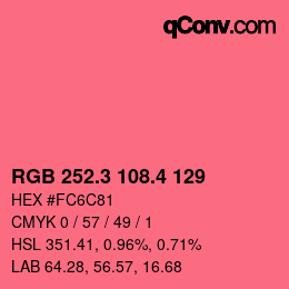 カラーコード: RGB 252.3 108.4 129 | qconv.com