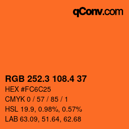 カラーコード: RGB 252.3 108.4 37 | qconv.com