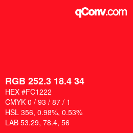 カラーコード: RGB 252.3 18.4 34 | qconv.com