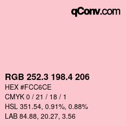 カラーコード: RGB 252.3 198.4 206 | qconv.com