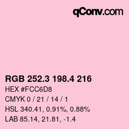 カラーコード: RGB 252.3 198.4 216 | qconv.com