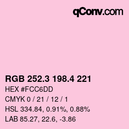 カラーコード: RGB 252.3 198.4 221 | qconv.com