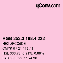 カラーコード: RGB 252.3 198.4 222 | qconv.com