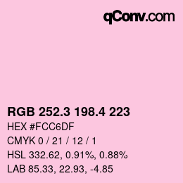カラーコード: RGB 252.3 198.4 223 | qconv.com