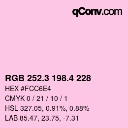 カラーコード: RGB 252.3 198.4 228 | qconv.com