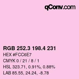 カラーコード: RGB 252.3 198.4 231 | qconv.com