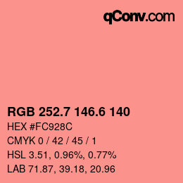 カラーコード: RGB 252.7 146.6 140 | qconv.com