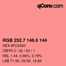 カラーコード: RGB 252.7 146.6 144 | qconv.com