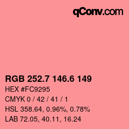 カラーコード: RGB 252.7 146.6 149 | qconv.com