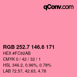 カラーコード: RGB 252.7 146.6 171 | qconv.com