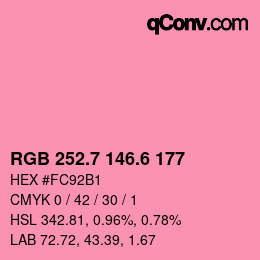 カラーコード: RGB 252.7 146.6 177 | qconv.com