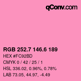 カラーコード: RGB 252.7 146.6 189 | qconv.com