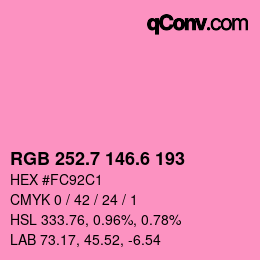 カラーコード: RGB 252.7 146.6 193 | qconv.com