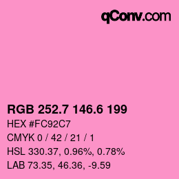 カラーコード: RGB 252.7 146.6 199 | qconv.com