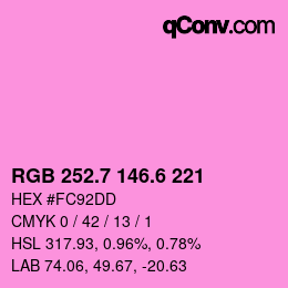 カラーコード: RGB 252.7 146.6 221 | qconv.com
