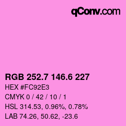 カラーコード: RGB 252.7 146.6 227 | qconv.com