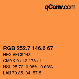 カラーコード: RGB 252.7 146.6 67 | qconv.com