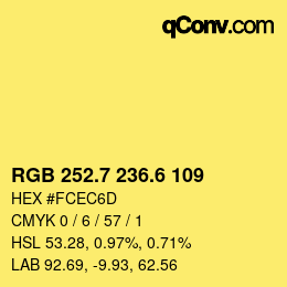 カラーコード: RGB 252.7 236.6 109 | qconv.com