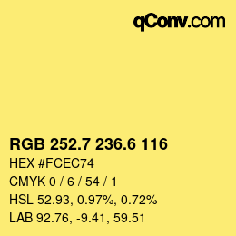 カラーコード: RGB 252.7 236.6 116 | qconv.com