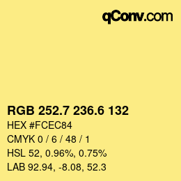 カラーコード: RGB 252.7 236.6 132 | qconv.com