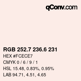 カラーコード: RGB 252.7 236.6 231 | qconv.com