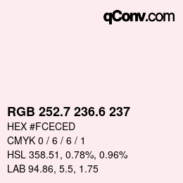 カラーコード: RGB 252.7 236.6 237 | qconv.com