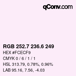 カラーコード: RGB 252.7 236.6 249 | qconv.com