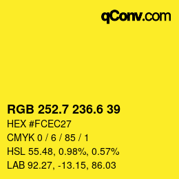 カラーコード: RGB 252.7 236.6 39 | qconv.com