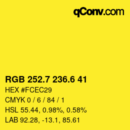 カラーコード: RGB 252.7 236.6 41 | qconv.com