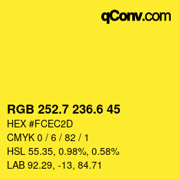 カラーコード: RGB 252.7 236.6 45 | qconv.com