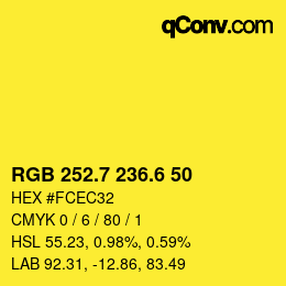 カラーコード: RGB 252.7 236.6 50 | qconv.com