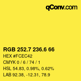 カラーコード: RGB 252.7 236.6 66 | qconv.com