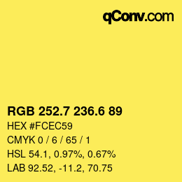カラーコード: RGB 252.7 236.6 89 | qconv.com