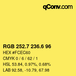 カラーコード: RGB 252.7 236.6 96 | qconv.com