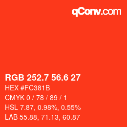 カラーコード: RGB 252.7 56.6 27 | qconv.com