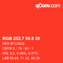 カラーコード: RGB 252.7 56.6 38 | qconv.com