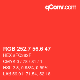 カラーコード: RGB 252.7 56.6 47 | qconv.com