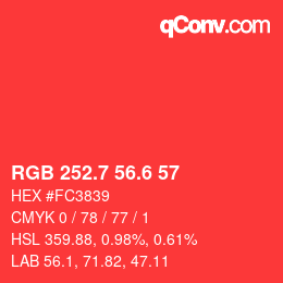 カラーコード: RGB 252.7 56.6 57 | qconv.com