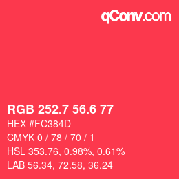 カラーコード: RGB 252.7 56.6 77 | qconv.com